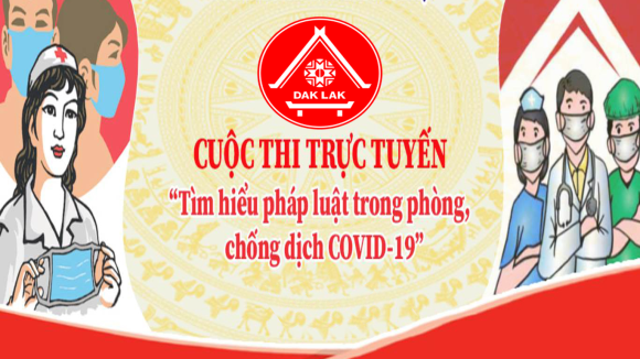 Hội đồng phối hợp PBGDPL tỉnh ban hành Thể lệ Cuộc thi trực tuyến “Tìm hiểu pháp luật về phòng, chống dịch COVID-19”