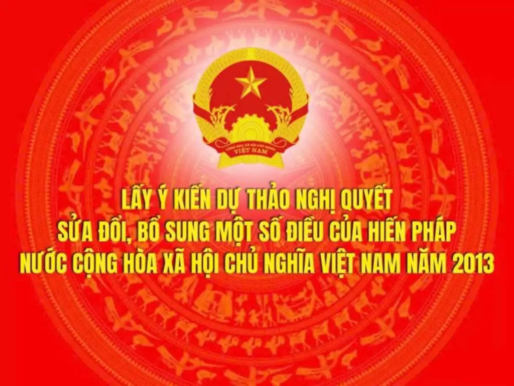 Dự thảo Nghị quyết của Quốc hội sửa đổi, bổ sung một số điều của Hiến pháp nước Cộng hòa xã hội chủ nghĩa Việt Nam năm 2013